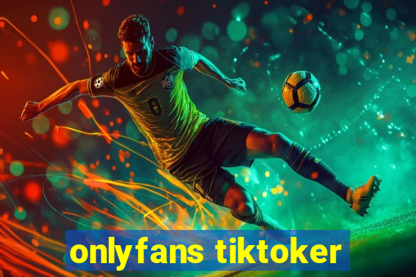 onlyfans tiktoker